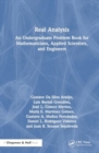 Image for Real Analysis : An Undergraduate Problem Book for Mathematicians, Applied Scientists, and Engineers