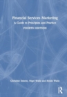 Image for Financial Services Marketing : A Guide to Principles and Practice