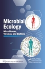 Image for Microbial Ecology : Microbiomes, Viromes, and Biofilms