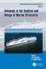 Image for Advances in the analysis and design of marine structures  : proceedings of the 9th International Conference on Marine Structures (MARSTRUCT 2023, Gothenburg, Sweden, 3-5 April 2023)