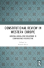Image for Constitutional Review in Western Europe