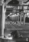 Image for Mosque  : approaches to art and architecture