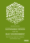 Image for Sustainable Design for the Built Environment