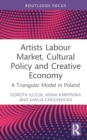 Image for Artists Labour Market, Cultural Policy and Creative Economy