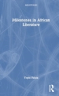 Image for Milestones in African Literature