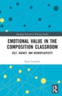 Image for Emotional Value in the Composition Classroom