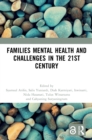 Image for Families Mental Health and Challenges in the 21st Century