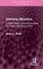 Image for Advising ministers  : a case-study of the South West Economic Planning Council
