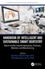Image for Handbook of Intelligent and Sustainable Smart Dentistry