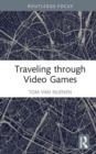 Image for Traveling through video games