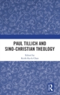 Image for Paul Tillich and Sino-Christian Theology