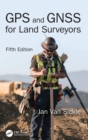 Image for GPS and GNSS for Land Surveyors, Fifth Edition