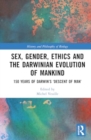 Image for Sex, Gender, Ethics and the Darwinian Evolution of Mankind