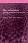 Image for Ideas on institutions  : analysing the literature on long-term care and custody
