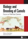Image for Biology and breeding of camels  : focus on Pakistan camels