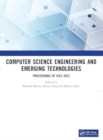 Image for Computer science engineering and emerging technologies  : proceedings of ICCS 2022