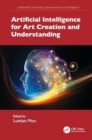 Image for Artificial Intelligence for Art Creation and Understanding