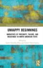 Image for Unhappy Beginnings