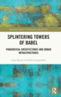 Image for Splintering Towers of Babel