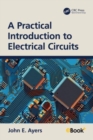 Image for A practical introduction to electrical circuits