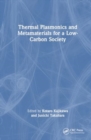 Image for Thermal Plasmonics and Metamaterials for a Low-Carbon Society