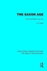Image for The Saxon age  : commentaries of an era