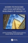 Image for Modern Technologies and Tools Supporting the Development of Industry 5.0