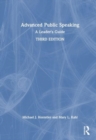 Image for Advanced public speaking  : a leader&#39;s guide