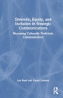 Image for Diversity, Equity, and Inclusion in Strategic Communications