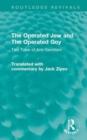 Image for The operated Jew and The operated goy  : two tales of anti-semitism