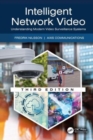 Image for Intelligent network video  : understanding modern video surveillance systems