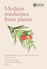 Image for Modern medicines from plants  : botanical histories of some of modern medicine&#39;s most important drugs