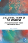 Image for A Relational Theory of the Atonement