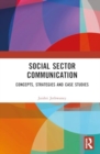 Image for Social Sector Communication : Concepts, Strategies and Case Studies