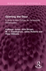Image for Opening the door  : a study of new policies for the mentally handicapped
