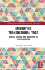 Image for Embodying Transnational Yoga