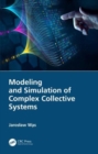 Image for Modeling and simulation of complex collective systems