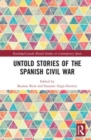 Image for Untold Stories of the Spanish Civil War