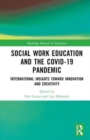 Image for Social Work Education and the COVID-19 Pandemic