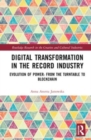 Image for Digital transformation in the recording industry  : evolution of power