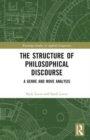 Image for The structure of philosophical discourse  : a genre and move analysis