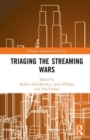 Image for Triaging the Streaming Wars