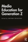 Image for Media Education for Generation Z