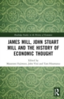 Image for James Mill, John Stuart Mill, and the History of Economic Thought