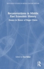 Image for Reconstructions in Middle East Economic History