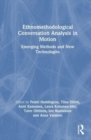 Image for Ethnomethodological Conversation Analysis in Motion
