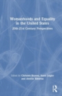 Image for Womanhoods and Equality in the United States