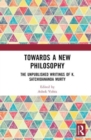 Image for Towards a New Philosophy
