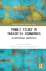 Image for Public Policy in Transition Economies