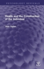 Image for Health and the Construction of the Individual